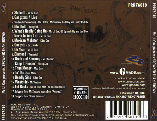 Mr. Lil One Presents... Browner Than Pride Chicano Rap Mr. Lil One Presents... Browner Than Pride Chicano Rap